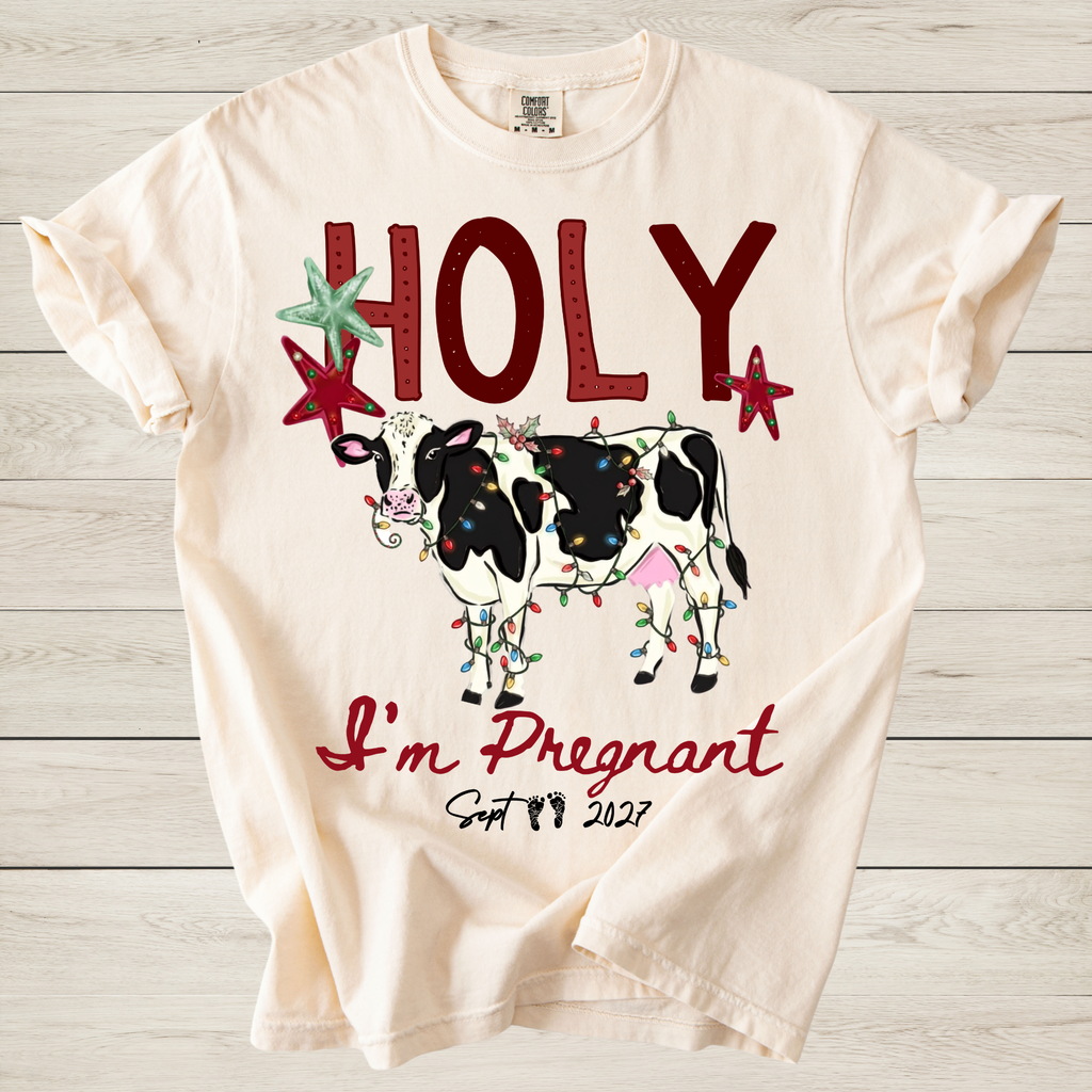 Holy Cow I’m Pregnant Christmas Pregnancy Announcement Shirt | Personalized Due Date