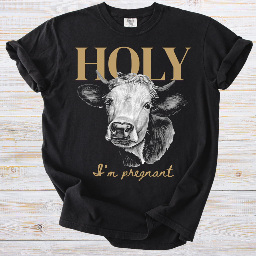 Holy Cow I’m Pregnant Shirt - Vintage Inspired