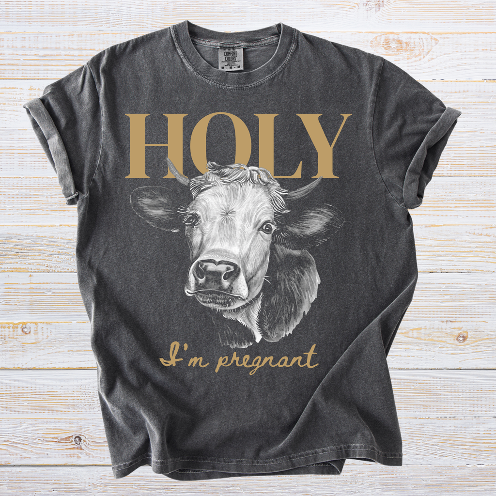 Holy Cow I’m Pregnant Shirt - Vintage Inspired