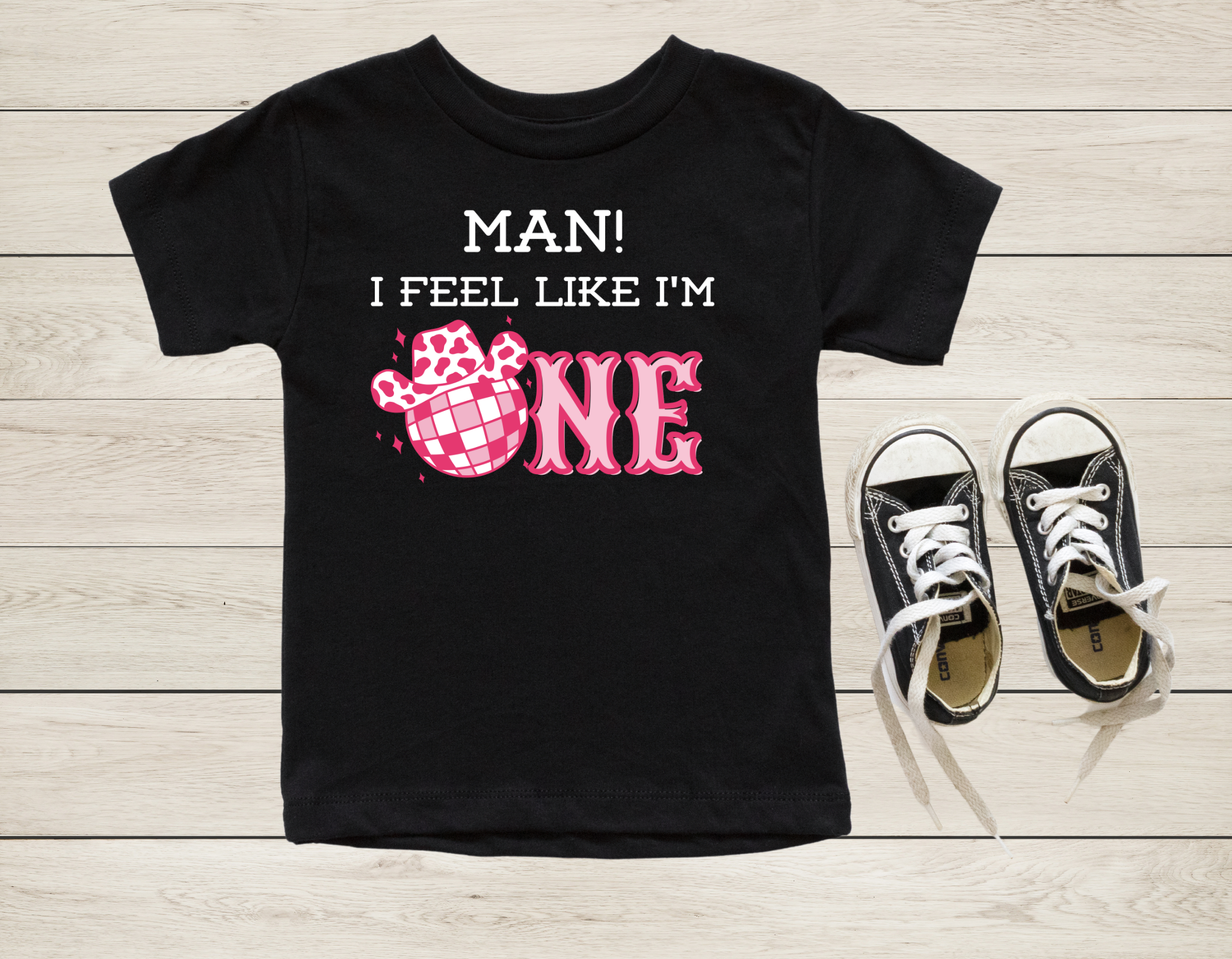 Man I Feel Like I'm One Birthday Shirt | Western Cowgirl 1st Birthday T-Shirt